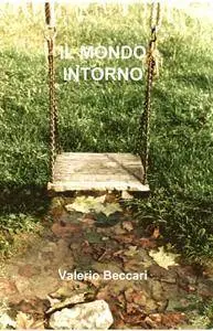 il mondo intorno