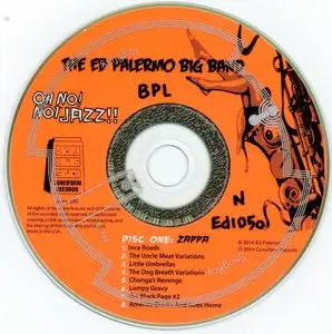 The Ed Palermo Big Band - Oh No! Not Jazz!! (2014) {2CD Set Cuneiform Records} (Frank Zappa related)