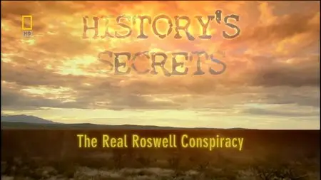 National Geographic - The Real Roswell Conspiracy