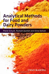 Analytical Methods for Food and Dairy Powders (repost)