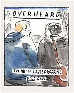 Overheard: The Art of Eavesdropping