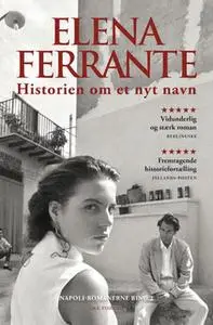 «Historien om et nyt navn» by Elena Ferrante