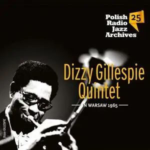 Dizzy Gillespie - In Warsaw 1965 (2016) {Polskie Radio PRCD 2057}