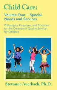 «Special Needs and Services» by Stevanne Auerbach