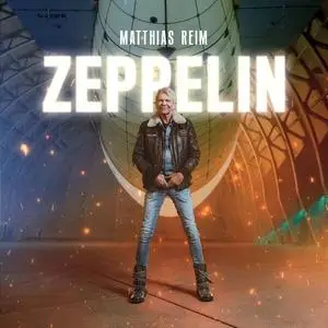 Matthias Reim - Zeppelin (2024) (Hi-Res)