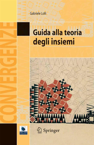 Gabriele Lolli - Guida alla teoria degli insiemi (2008) [Repost]