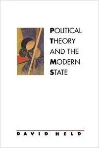 Political Theory and the Modern State: Essays on State, Power, and Democracy