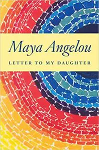 Letter to My Daughter