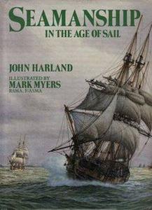 Seamanship in the Age of Sail (Repost)