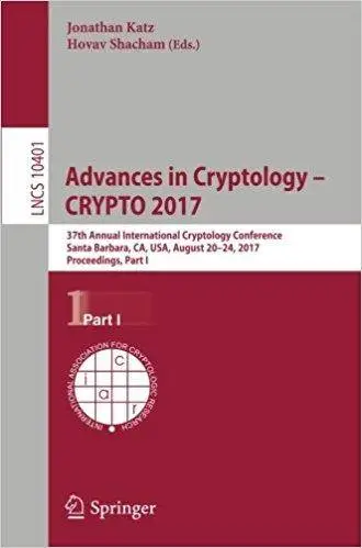 Advances in Cryptology – CRYPTO 2017: 37th Annual International Cryptology Conference, Part I