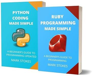 Ruby and Python Programming Made Simple