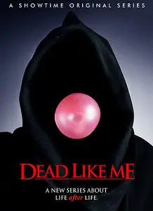 Dead Like Me The Movie (2009)