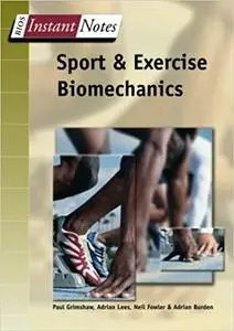 Sport and Exercise Biomechanics