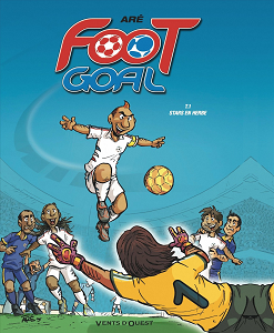 Foot Goal - Tome 1 - Stars en Herbe