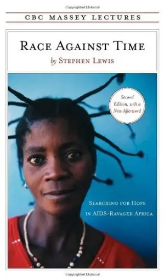Race Against Time: Searching for Hope in AIDS-Ravaged Africa