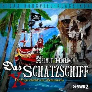 «Das Schatzschiff» by Helmut Höfling