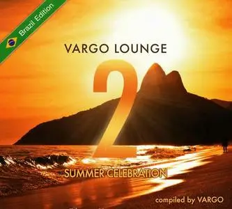 V.A. - Vargo Lounge: Summer Celebration 2 (2014)