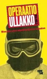«Operaatio ullakko» by Mika Mölsä