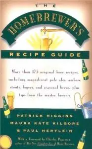 The Homebrewers Recipe Guide