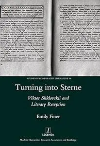 Turning into Sterne: Viktor Shklovskii and Literary Reception