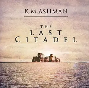 The Last Citadel [Audiobook]