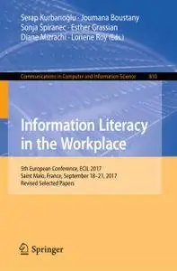 Information Literacy in the Workplace
