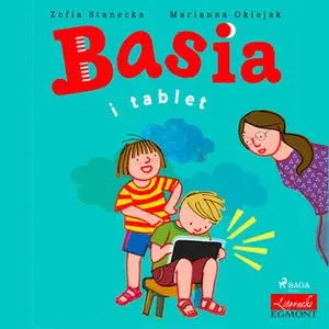 «Basia i tablet» by Zofia Stanecka