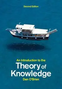 An Introduction to the Theory of Knowledge, 2 edition