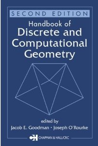 Handbook of Discrete and Computational Geometry (2nd Edition)