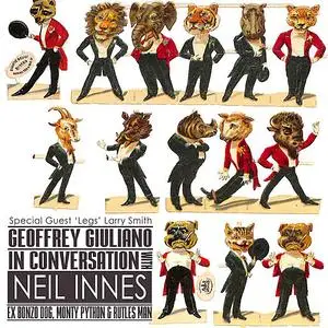 «Geoffrey Giuliano in Conversation with Neil Innes - Ex Bonzo Dog» by Geoffrey Giuliano