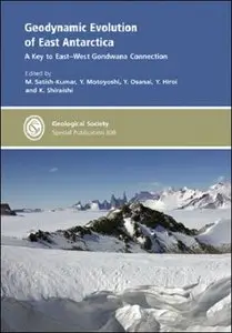 Geodynamic Evolution of East Antarctica - Special Publication no 308