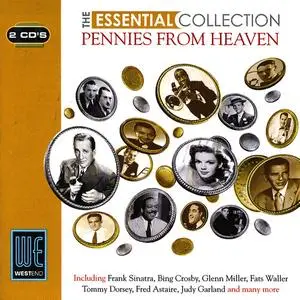 VA - Pennies From Heaven - The Essential Collection (Digitally Remastered) (2009)