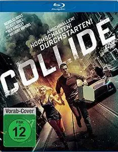 Collide (2016) [Updated]