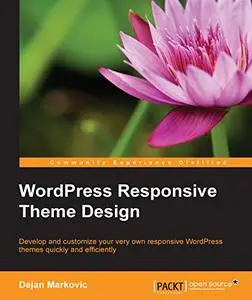 WordPress Responsive Theme Design (Repost)