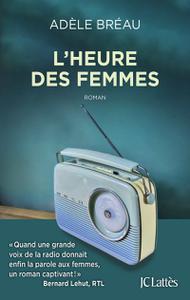 Adèle Bréau, "L'heure des femmes"