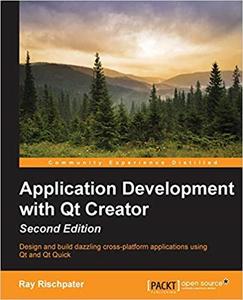 Application Development with Qt Creator (2nd Edition)