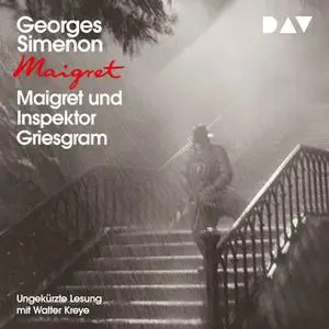 «Maigret und Inspektor Griesgram» by Georges Simenon