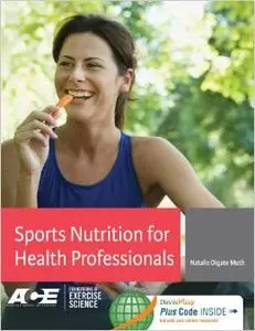 Sports Nutrition for Health Professionals (repost)