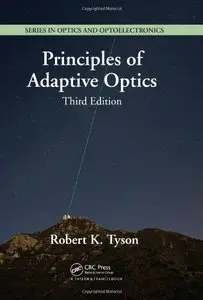 Principles of Adaptive Optics, Third Edition (Repost)