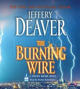 «The Burning Wire» by Jeffery Deaver