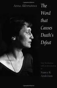 The Word That Causes Death’s Defeat: Poems of Memory (Annals of Communism)(Repost)