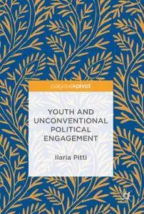 Youth and Unconventional Political Engagement