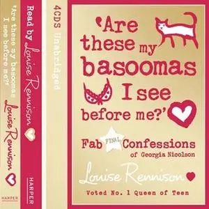 «Are these my basoomas I see before me?» by Louise Rennison