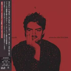 Ryan Hemsworth - Alone For The First Time (2014) [Japanese Edition]