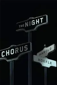 The Night Chorus (Hugh MacLennan Poetry Series)
