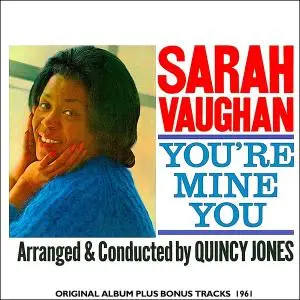 Sarah Vaughan - You're Mine You (1962/2020) [Official Digital Download]