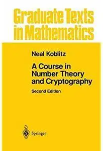 A Course in Number Theory and Cryptography (2nd edition) [Repost]