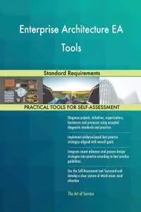 Enterprise Architecture EA Tools Standard Requirements