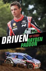 Hayden Paddon: Driven