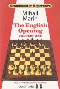 The English Opening, Vol. 1 (Grandmaster Repertoire 3) (Repost)